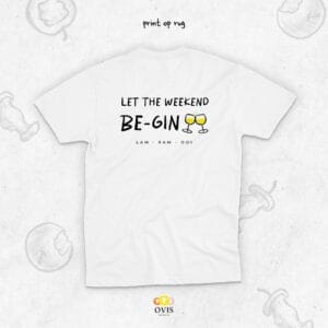 Let the weekend begin – wit T-shirt met print op rug en borst